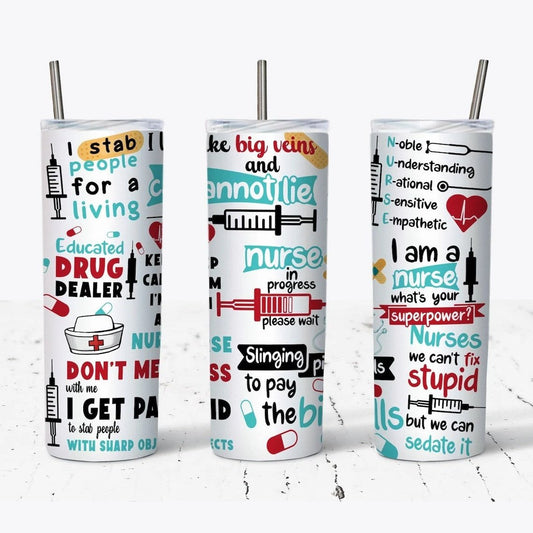 Nurse Quotes Tumbler